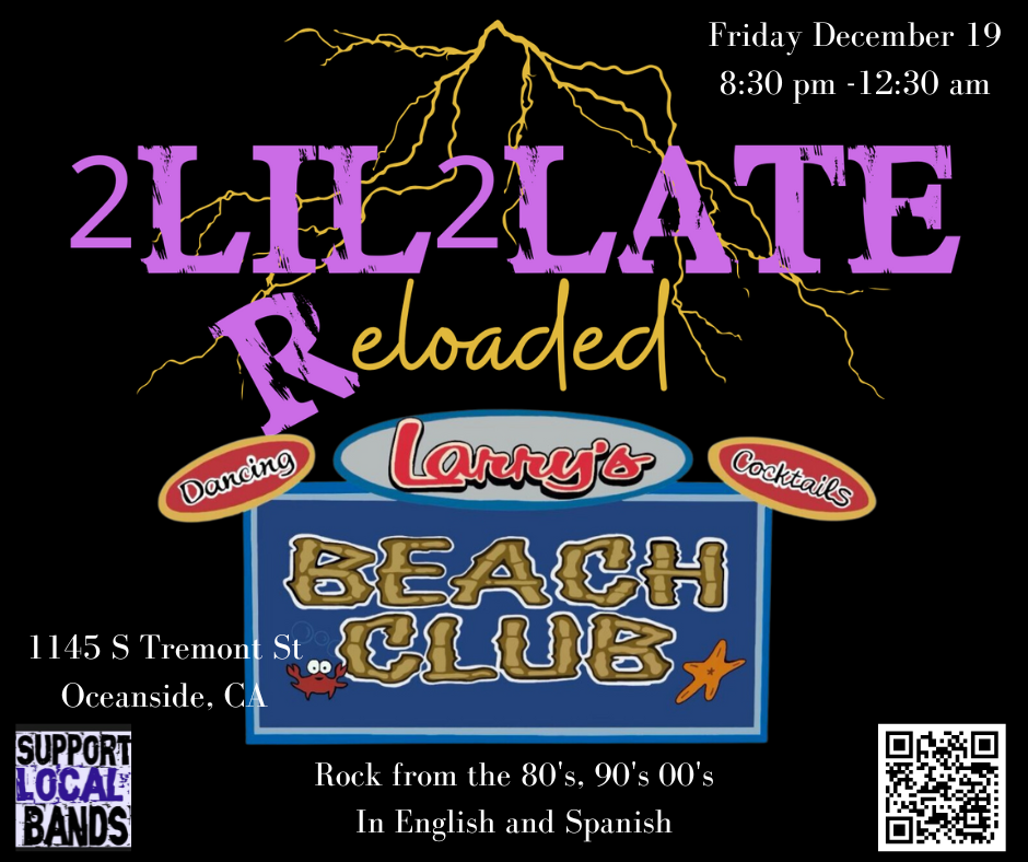 2Lil2Late Rocking Larry's Beach Club